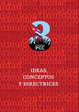 Ideas, Conceptos y Directrices. 8vo Congreso PCC