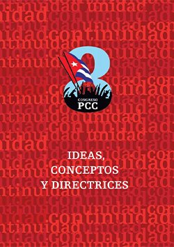 Ideas, Conceptos y Directrices. 8vo Congreso PCC