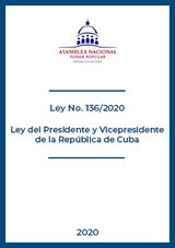 Ley del Presidente y Vicepresidente de la República de Cuba