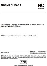 Norma 1306 - Gestión de la I+D+i: Terminología y Definiciones de las Actividades de I+D+i.
